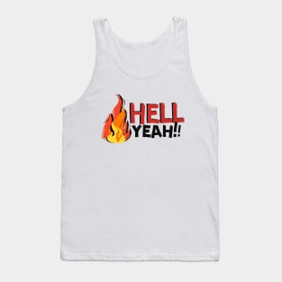 Hell Yeah Tank Top